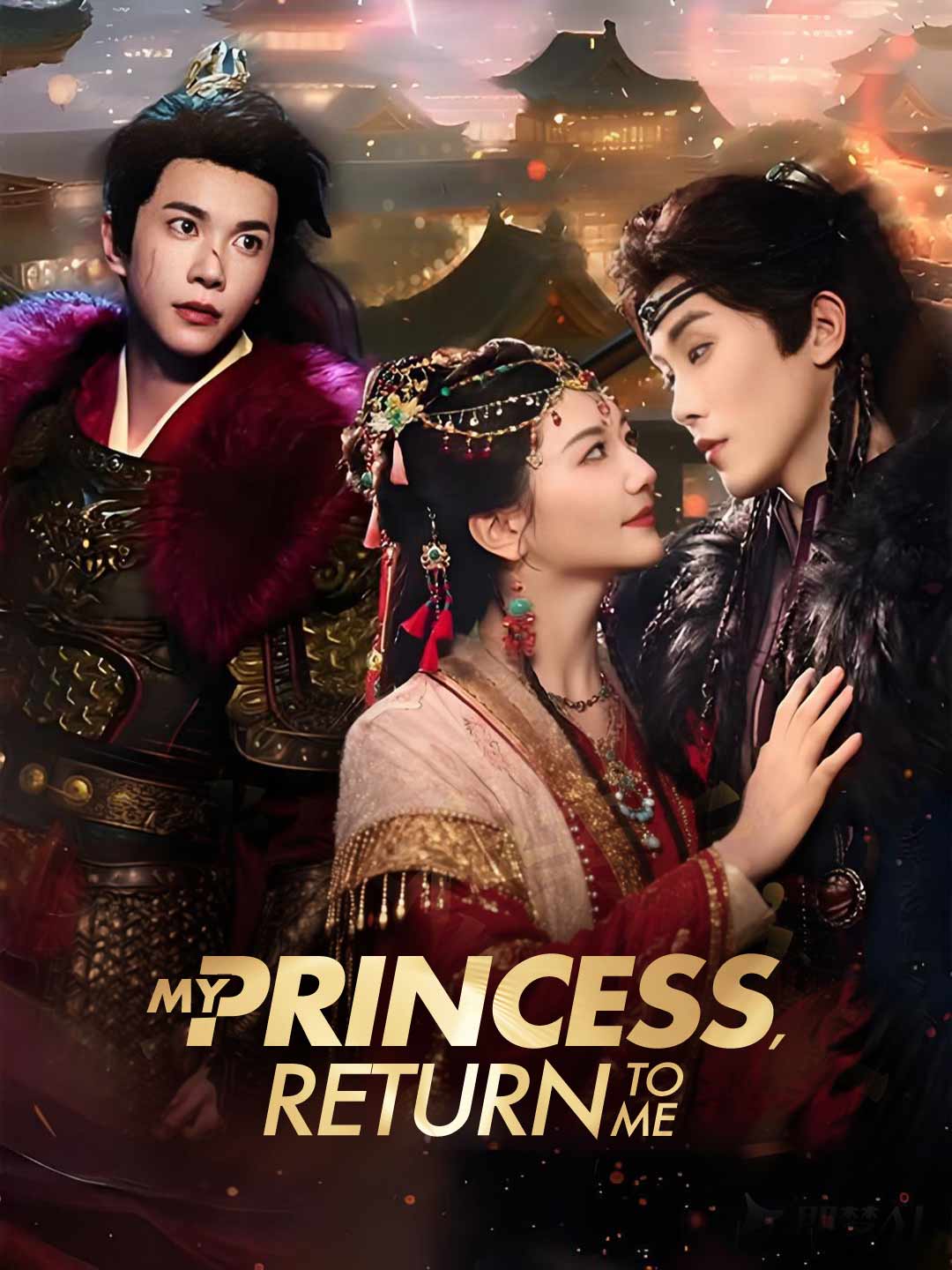 My Princess, Return to Me