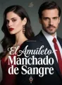 El Amuleto Manchado de Sangre cover
