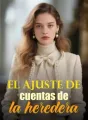 El ajuste de cuentas de la heredera cover
