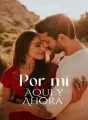 Por mí aquí y ahora  cover