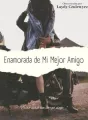Enamorada de Mi Mejor Amigo cover