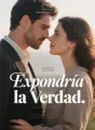 Expondría la Verdad. cover