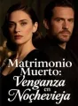 Matrimonio Muerto: Venganza en Nochevieja cover