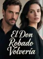 El Don Robado Volvería cover