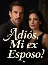 Adiós, Mi ex Esposo