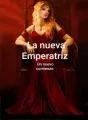 La hermosa Emperatriz cover