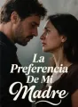 La Preferencia De Mi Madre cover