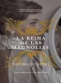La reina de las Magnolias cover