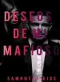 Deseos de mi mafioso cover