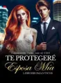 Te protegeré Esposa Mía cover