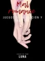 Mal romance (juegos de seducción y traición)  cover