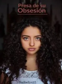 Presa de su obsesión 