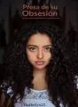 Presa de su obsesión  cover
