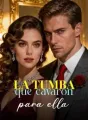 La tumba que cavaron para ella cover