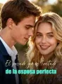 El pasado jamás contado de la esposa perfecta cover