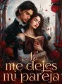 No me dejes, mi pareja cover