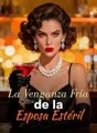 La Venganza Fría de la Esposa Estéril cover