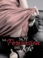 SOY LA PERVERCIÓN DEL JEFE cover