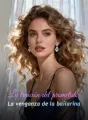 La traición del prometido: La venganza de la bailarina cover