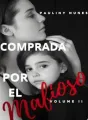 COMPRADA POR EL MAFIOSO: VOLUME II cover