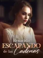 Renacida: escapando de las cadenas cover