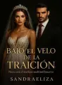 BAJO EL VELO DE LA TRAICIÓN cover