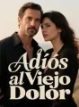 Adiós al Viejo Dolor cover