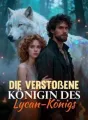 Die verstoßene Königin des Lycan-Königs cover