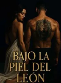 Bajo la piel del león