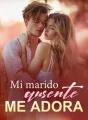 Mi marido ausente me adora cover
