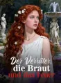 Der Verräter, die Braut und das Feuer cover