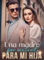 Una madre por contrato para mi hija cover