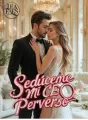 Sedúceme mi CEO perverso cover