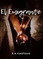 El Emigrante  cover