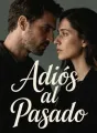 Adiós al Pasado cover