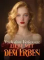Nach dem Verlassen: Liebe mit dem Erben cover