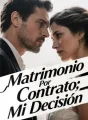 Matrimonio Por Contrato: Mi Decisión cover