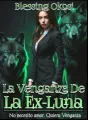 La Venganza de La Ex-Luna cover