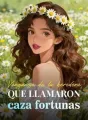 Venganza de la heredera que llamaron caza fortunas cover