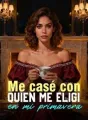 Me casé con quien me eligió cover
