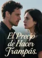 El Precio de Hacer Trampas cover