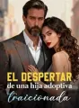 El despertar de una hija adoptiva traicionada cover