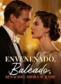 Envenenado, Baleado, Renacido: Ahora Mírame cover