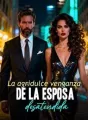La agridulce venganza de la esposa desatendida cover