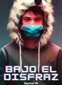 Bajo el disfraz: el aullido del lobo cover
