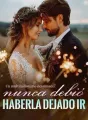 Un multimillonario desalmado: nunca debió haberla dejado ir cover