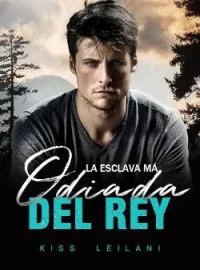 La Esclava Más Odiada Del Rey