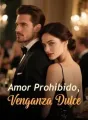 Amor Prohibido, Venganza Dulce cover