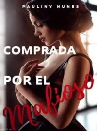 COMPRADA POR EL MAFIOSO