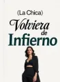 La Chica Volviera de Infierno cover
